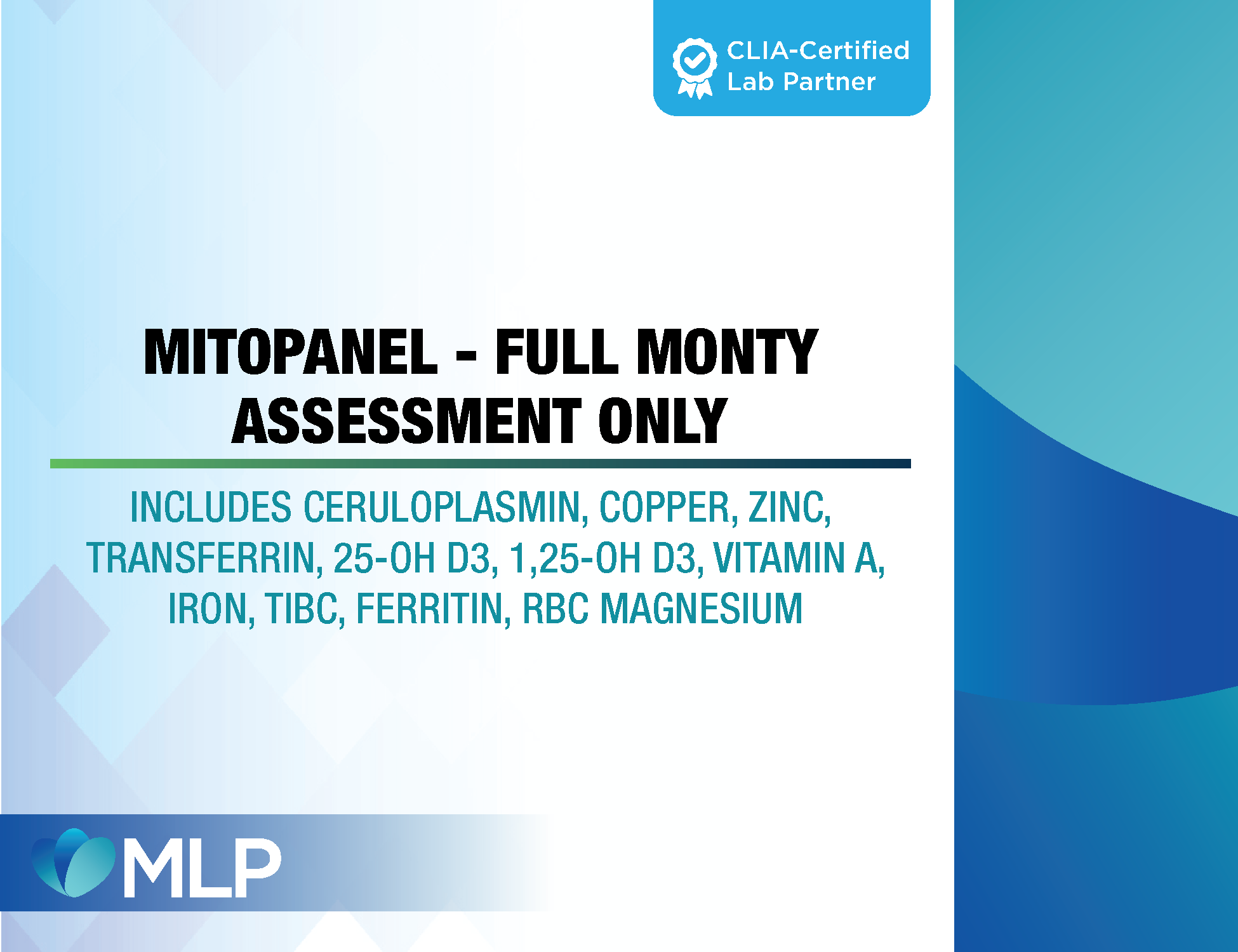 MitoPanel - Full Monty Assessment - Ceruloplasmin, Copper, Zinc, Transferrin, 25-OH D3, 1,25-OH D3, Vitamin A, Iron, TIBC, Ferritin, RBC Magnesium