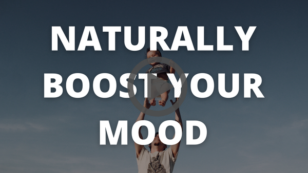 Top 5 Natural Mood Boost Supplements